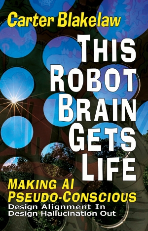 This Robot Brain Gets Life Making AI Pseudo-Conscious